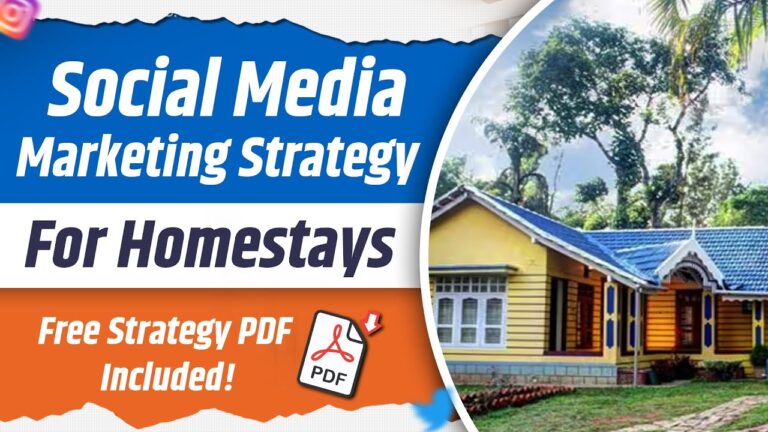 Social Media Marketing Strategy for homestay 2024 – Increase Booking through Social Media