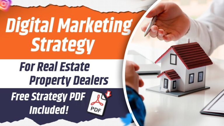 A Complete Digital Marketing Plan for Real Estate Property Dealer 2024