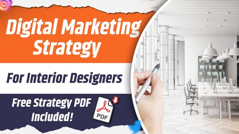 Digital Marketing Plan for Interior Designer Business 2024 | Ultimate Digital Marketing Strategy