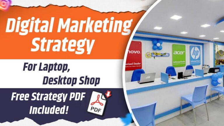 Digital Marketing Plan For Laptop/Desktop Shops 2024