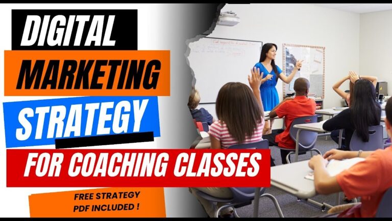 Digital marketing plan for Coaching Classes/Tuition Class 2024 – SMM Strategy for Coaching Business